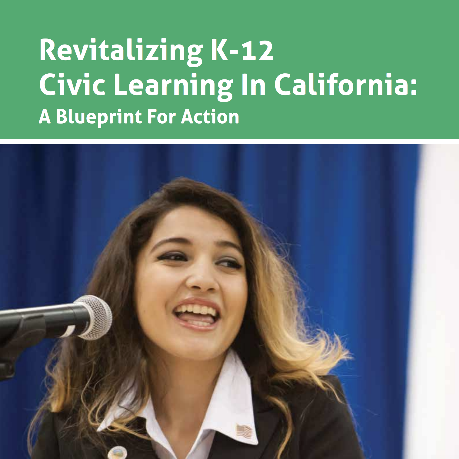 Revitalizing K-12 Civic Learning in California